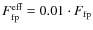 $F_{\rm fp}^{\rm eff}=0.01\cdot F_{\rm fp}$