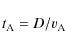 \begin{displaymath}t_{\rm A} = D/v_{\rm A}
\end{displaymath}