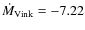 $\dot{M}_{\rm Vink} = -7.22$