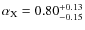 $\alpha_{\rm X} = 0.80^{+0.13}_{-0.15}$