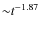 ${\sim}t^{-1.87}$