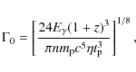 \begin{displaymath}%
\Gamma_0 = \left[\frac{24E_{\gamma}(1+z)^3}{\pi n m_{\rm p} c^5\eta
t_{\rm p}^3}\right]^{1/8},
\end{displaymath}