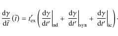 \begin{displaymath}%
\frac{{\rm d}\gamma}{{\rm d}\tilde{t}}\left(\tilde{t}\right...
...ac{{\rm d}\gamma}{{\rm d}t'}\right\vert _{\rm ic} \right)\cdot
\end{displaymath}