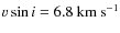 $v\sin i=6.8~{\rm
km~s^{-1}}$