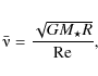 \begin{displaymath}
\bar{\nuup}=\frac{\sqrt{GM_\star R}}{\rm Re},
\end{displaymath}