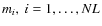 $m_i,\
i=1,\ldots,{NL}$