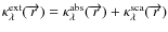 $\kappa^{{\rm ext}}_\lambda(\overrightarrow{r}) = \kappa^{{\rm abs}}_\lambda(\overrightarrow{r}) +
\kappa^{{\rm sca}}_\lambda(\overrightarrow{r})$