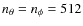 $n_\theta = n_\phi = 512$