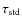 $\ensuremath{\tau_{{\rm std}}}\xspace$