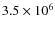 $3.5 \times 10^{6}$
