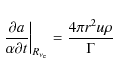 \begin{displaymath}\left. \frac{\partial a}{\alpha\partial t} \right\vert _{R_{\nu_{\rm e}}}
= \frac{4\pi r^2 u \rho}{\Gamma}
\end{displaymath}