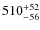 $\rm 510^{+52}_{-56}$