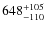 $\rm 648^{+105}_{-110}$
