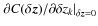 $\left. \partial C(\delta \vec{z})/ \partial \delta z_{k} \right\vert _{\delta \vec{z}=0}$