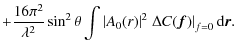 $\displaystyle + \frac{16 \pi^{2}}{\lambda^{2}} \sin^{2} \theta \int \left\vert ...
...r) \right\vert^{2} \left. \Delta C(\vec{f}) \right\vert _{f=0} {\rm d} \vec{r}.$