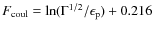 $F_{\rm coul}=\ln( \Gamma^{1/2} / \epsilon_{\rm p}) +0.216$