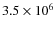$3.5\times10^6$