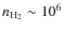 $n_{\rm H_{2}}\sim 10^{6}$