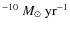 $^{-10}~M_{\odot}~\rm yr^{-1}$