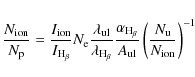 \begin{displaymath}%
\frac{N_{{\rm ion}}}{N_{{\rm p}}}= \frac{I_{{\rm ion}}}{I_{...
...rm ul}}}
\left( \frac{N_{{\rm u}}}{N_{{\rm ion}}} \right)^{-1}
\end{displaymath}
