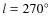 $l=270\hbox{$^\circ$ }$