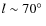 $l\sim70\hbox{$^\circ$ }$