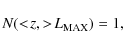 \begin{displaymath}N( <\!z , >\!L_{\rm MAX}) = 1 ,
\end{displaymath}