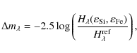 \begin{displaymath}
\Delta m_\lambda=-2.5\log\left(
\frac{H_\lambda(\varepsilon_{\rm Si},\varepsilon_{\rm Fe})}
{H_\lambda^{\rm ref}}\right),
\end{displaymath}