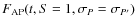 $F_{{{\rm AP}}}(t,S=1,\sigma_{{P}}=\sigma_{{{P'}}})$