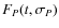 $F_{{{P}}}(t,\sigma_{{{P}}})$