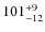 $\rm 101^{+9}_{-12}$