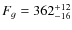 $F_g=362_{-16}^{\rm +12}$