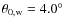 $\theta_{0,{\rm w}}=4.0^{\circ}$