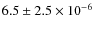 $6.5\pm2.5\times10^{-6}$
