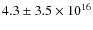 $4.3\pm3.5\times10^{16}$
