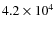 $4.2 \times 10^{4}$