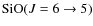${\rm SiO}(J=6\rightarrow5)$