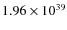 $1.96\times10^{39}$