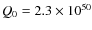 $Q_{0} = 2.3\times 10^{50}$