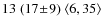 $13 \;(17\!\pm\!9)\; \langle6,35\rangle$