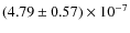 $(4.79 \pm 0.57) \times 10^{-7}$