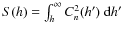 $S(h)=\int_h^\infty C_n^2(h')~ {\rm d}h'$