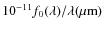 $10^{-11}f_0(\lambda)/ \lambda ({\rm\mu m})$
