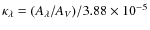 $\kappa _{\lambda } = (A_{\lambda }/A_{V})/3.88 \times 10^{-5}$