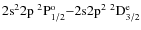 ${\rm 2s^22p~^2P^o_{1/2}}{-}{\rm 2s2p^2~^2D^e_{3/2}}$
