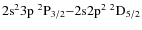${\rm 2s^23p~^2P_{3/2}}{-}{\rm 2s2p^2~^2D_{5/2}}$