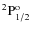 ${\rm ^2P^{o}_{1/2} }$
