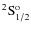 ${\rm ^2S^{o}_{1/2} }$