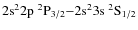 $2{\rm s}^22{\rm p}~^2{\rm P}_{3/2}{-}2{\rm s}^23{\rm s}~^2{\rm S}_{1/2}$