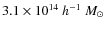 $3.1 \times
10^{14}~h^{-1}~M_\odot$